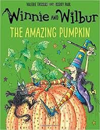WINNIE AND WILBUR : THE AMAZING PUMPKIN