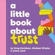 A LITTLE BOOK ABOUT TRUST