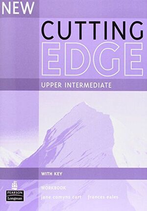 NEW CUTTING EDGE UPPER-INTRMEDIATE WORKBOOK (WITH KEY)