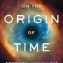 ON THE ORIGIN OF TIME
