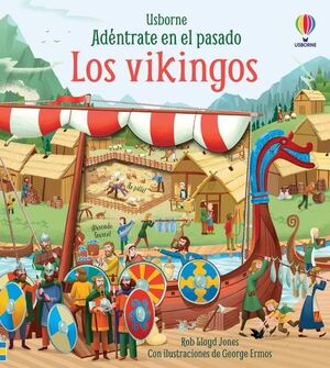 LOS VIKINGOS. ADENTRATE EN EL PASADO