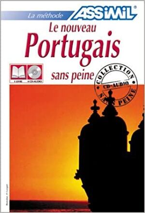 LE NOUVEAU PORTUGAIS SANS PEINE. ASSIMIL (LIBRO+CD´S)