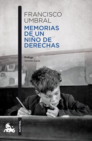 MEMORIAS DE UN NIÑO DE DERECHAS