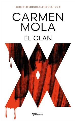 EL CLAN ( INSPECTORA ELENA BLANCO 5)