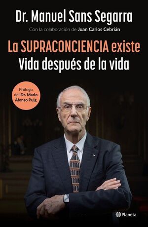 LA SUPRACONCIENCIA EXISTE