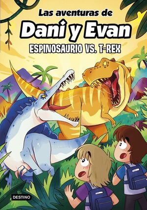 AVENTURAS DE DANI Y EVAN 10, LAS. ESPINOSAURIO VS. T-REX