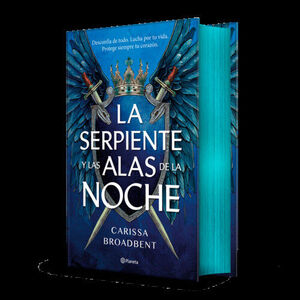 LA SERPIENTE Y LAS ALAS DE LA NOCHE  (EDICIÓN DELUXE)