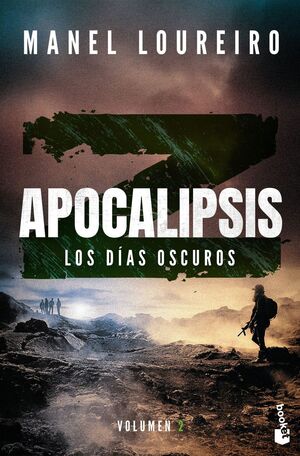 2. APOCALIPSIS Z. LOS DÍAS OSCUROS