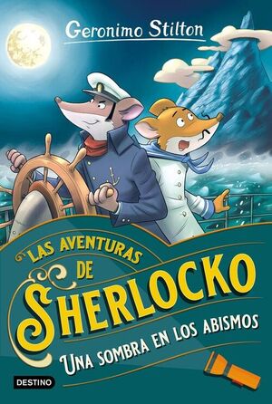 UNA SOMBRA EN LOS ABISMOS ( AVENTURAS DE SHERLOCKO 6)