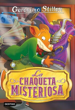 LA CHAQUETA MISTERIOSA (G. STILTON 99)