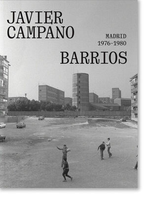 BARRIOS: MADRID 1976-1980.
