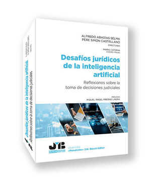 DESAFIOS JURIDICOS DE LA INTELIGENCIA ARTIFICIAL