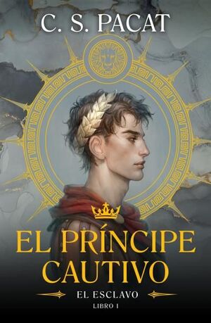 PRINCIPE CAUTIVO, EL: EL ESCLAVO