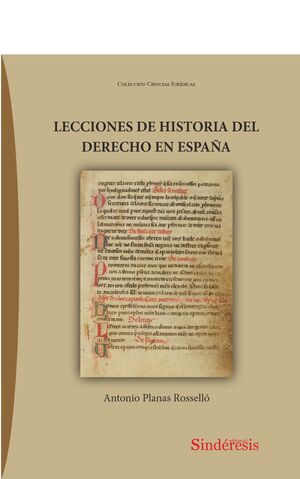 LECCIONES DE HISTORIA DEL DERECHO EN ESPAÑA