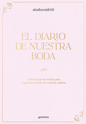 EL DIARIO DE NUESTRA BODA