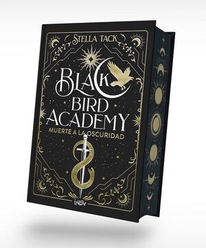 MUERTE A LA OSCURIDAD (BLACK BIRD ACADEMY 1)