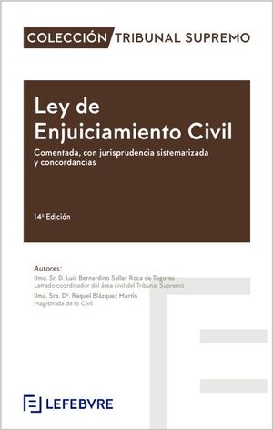 LEY DE ENJUICIAMIENTO CIVIL COMENTADA 14ª EDICIÓN