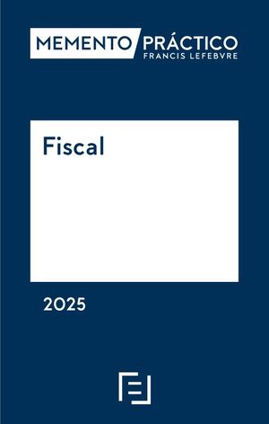 MEMENTO PRÁCTICO FISCAL 2025