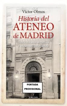 HISTORIA DEL ATENEO DE MADRID