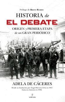 HISTORIA DE EL DEBATE