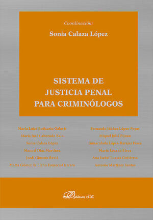 SISTEMA DE JUSTICIA PENAL PARA CRIMINÓLOGOS