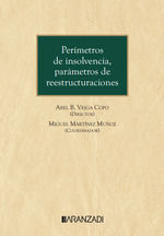 PERÍMETROS DE INSOLVENCIA, PARÁMETROS DE REESTRUCTURACIONES