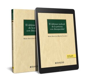 EL DEFENSOR JUDICIAL DE LA PERSONA CON DISCAPACIDAD (PAPEL + E-BOOK)