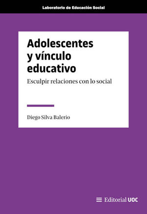 ADOLESCENTES Y VÍNCULO EDUCATIVO