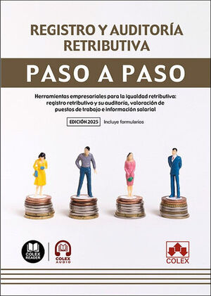 REGISTRO Y AUDITORÍA RETRIBUTIVA. PASO A PASO