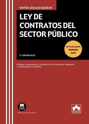 (25).LEY DE CONTRATOS DEL SECTOR PUBLICO.(TEXTOS LEGALES)