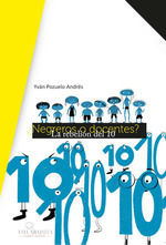 ¿NEGREROS O DOCENTES? LA REBELIÓN DEL 10