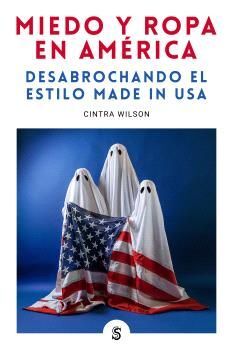 MIEDO Y ROPA EN AMERICA