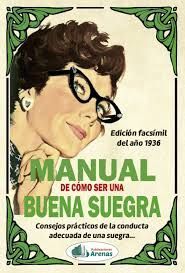 MANUAL DE CÓMO SER UNA BUENA SUEGRA