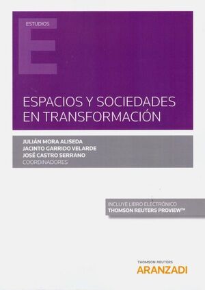 ESPACIOS Y SOCIEDADES EN TRANSFORMACIÓN