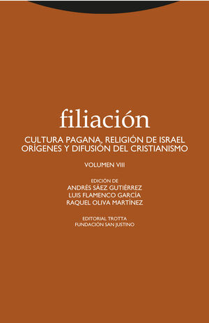FILIACION, 8 CULTURA PAGANA, RELIGION ISRAEL...
