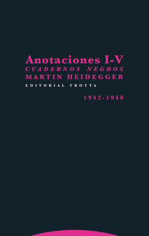 ANOTACIONES I-V MCUADERNOS NEGROS (1942-1948)