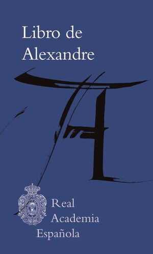 LIBRO DE ALEXANDRE RAE. REAL ACADEMIA ESPA OLA. AN NIMO