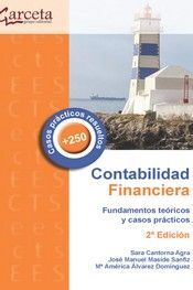 CONTABILIDAD FINANCIERA. FUNDAMENTOS TEÓRICOS Y CASOS PRÁCTICOS.