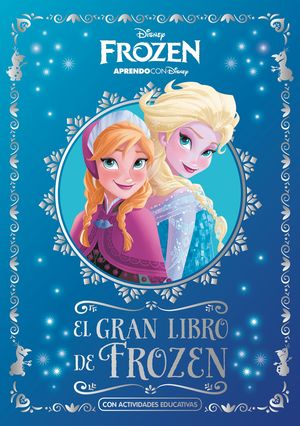 Frozen 2. Gran libro de la película
