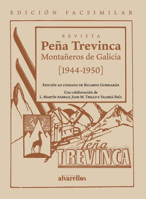 REVISTA PEÑA TREVINCA. MONTAÑEROS DE GALICIA (1944-1950)