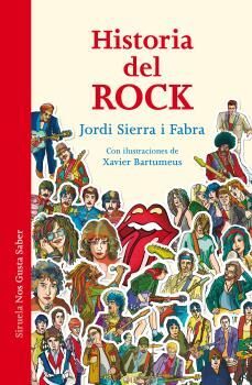 HISTORIA DEL ROCK - RUSTICA.LA MUSICA QUE CAMBIO EL MUNDO