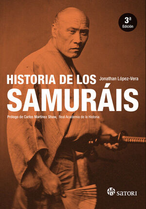 HISTORIA DE LOS SAMURÁIS.     (3ª EDIC)