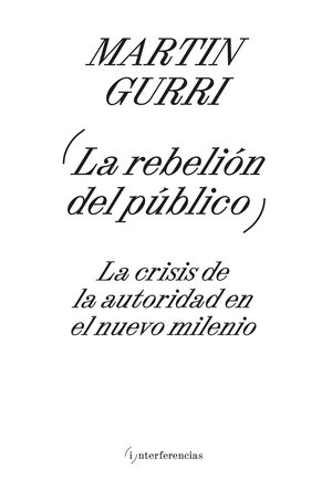 LA REBELIÓN DEL PÚBLICO