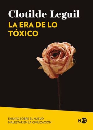 ERA DE LO TOXICO, LA