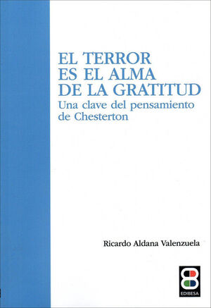 EL TERROR ES EL ALMA DE LA GRATITUD