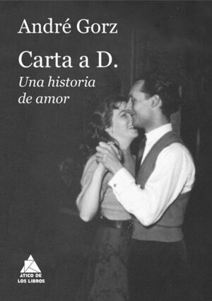 CARTA A D. UNA HISTORIA DE AMOR