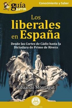 GB: LOS LIBERALES EN ESPAÑA