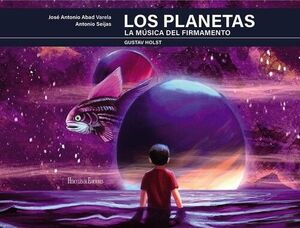 LOS PLANETAS. LA MÚSICA DEL FIRMAMENTO