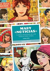 MARY NOTICIAS Y OTRAS HEROÍNAS DE LOS TEBEOS PARA NIÑAS 194