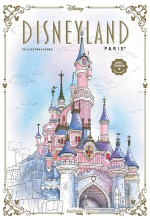 DISNEYLAND PARIS ( ARTE-TERAPIA)